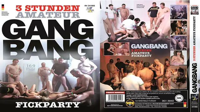 3 Stunden - Gang Bang Amateur Fickparty