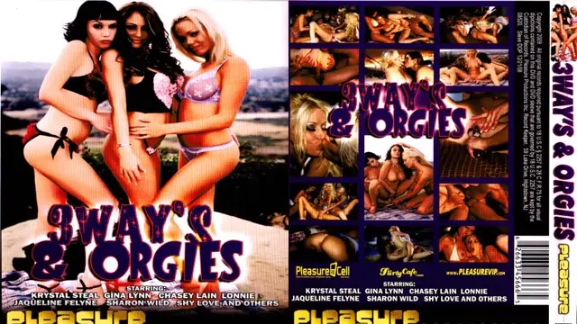 3 Ways And Orgies